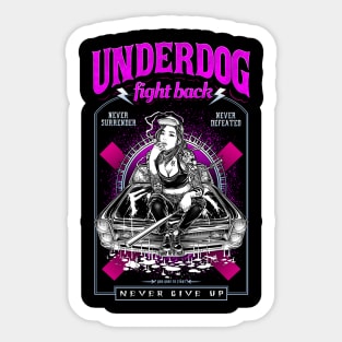 underdog fight back #1 Sticker